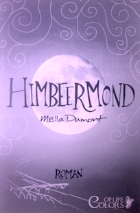 Himbeermond